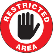 RESTRICTED AREA PREMIUM ANTI-SLIP FLOOR DECAL - RESTRICTED AREA PREMIUM ANTI-SLIP FLOOR DECAL, 17X17, Anti-Slip Premium