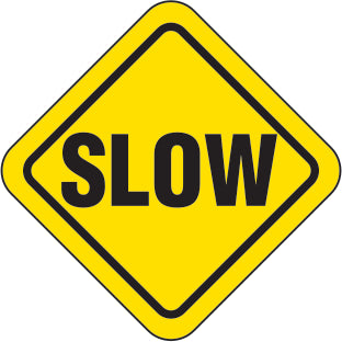 SLOW PREMIUM ANTI-SLIP FLOOR DECAL