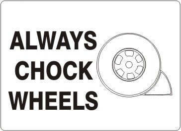 ALWAYS CHOCK WHEELS WITH PICTO
