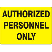 AUTHORIZED PERSONNEL ONLY - AUTHORIZED PERSONNEL ONLY, 14X20, Adhesive Vinyl