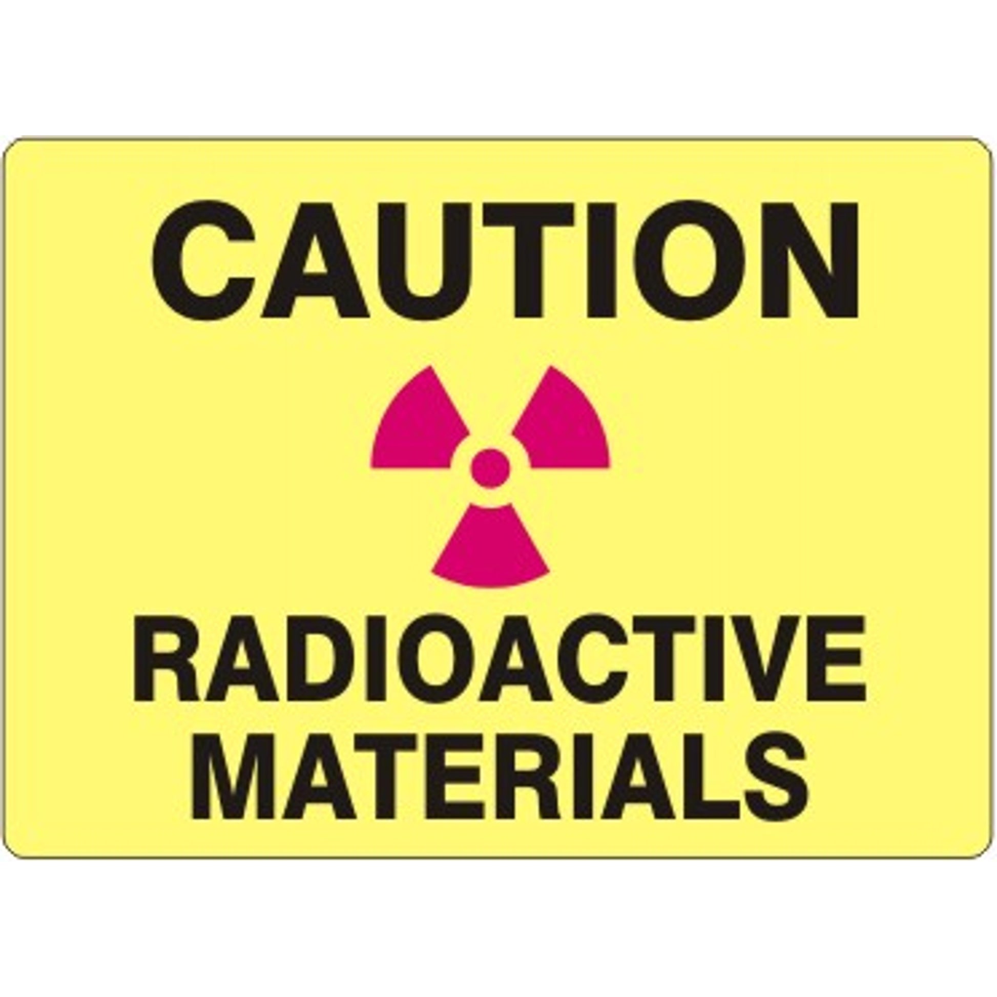 CAUTION/ RADIOACTIVE MATERIALS PICTO - CAUTION/ RADIOACTIVE MATERIALS PICTO, 10X14, Aluminum (.040)