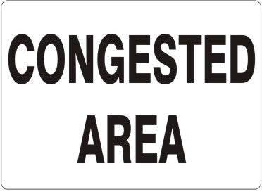 CONGESTED AREA