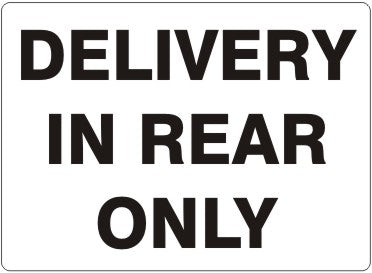 DELIVERY IN REAR ONLY