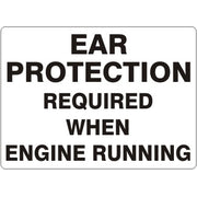 EAR PROTECTION REQUIRED WHEN ENGINE RUNNING - EAR PROTECTION REQUIRED WHEN ENGINE RUNNING, 14X20, Adhesive Vinyl