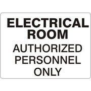 ELECTRICAL ROOM AUTHORIZED PERSONNEL ONLY - ELECTRICAL ROOM AUTHORIZED PERSONNEL ONLY, 14X20, Adhesive Vinyl