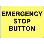 EMERGENCY STOP BUTTON - EMERGENCY STOP BUTTON, 14X20, Adhesive Vinyl