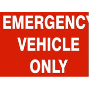 EMERGENCY VEHICLE ONLY - EMERGENCY VEHICLE ONLY, 14X20, Adhesive Vinyl