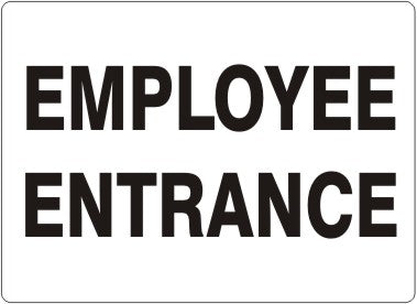 EMPLOYEE ENTRANCE