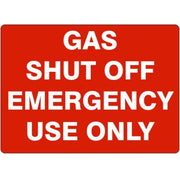 GAS SHUT OFF EMERGENCY USE ONLY - GAS SHUT OFF EMERGENCY USE ONLY, 14X20, Adhesive Vinyl