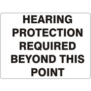 HEARING PROTECTION REQUIRED BEYOND THIS POINT - HEARING PROTECTION REQUIRED BEYOND THIS POINT, 14X20, Adhesive Vinyl