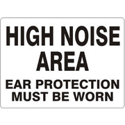 HIGH NOISE AREA EAR PROTECTION MUST BE WORN - HIGH NOISE AREA EAR PROTECTION MUST BE WORN, 14X20, Adhesive Vinyl
