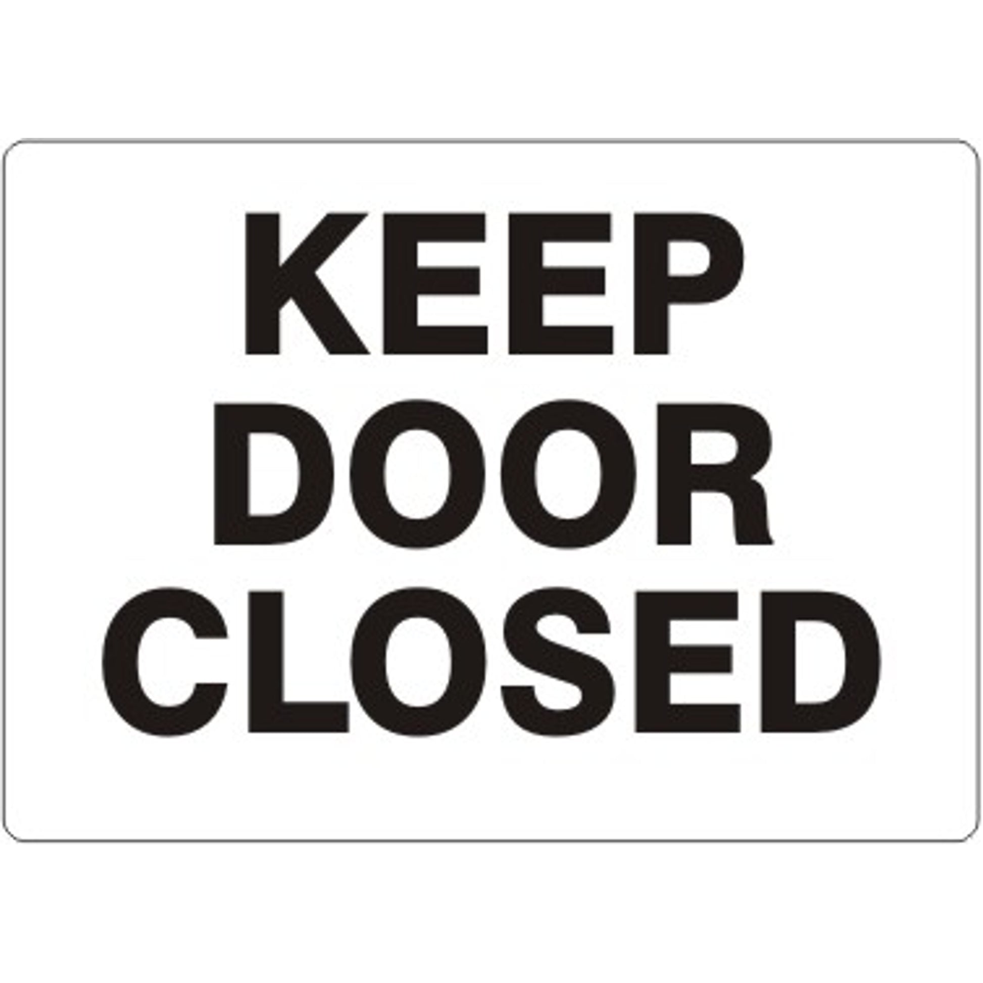 KEEP DOOR CLOSED - KEEP DOOR CLOSED, 14X20, Adhesive Vinyl