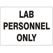 LAB PERSONNEL ONLY - LAB PERSONNEL ONLY, 14X20, Adhesive Vinyl
