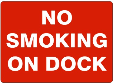 NO SMOKING ON DOCK