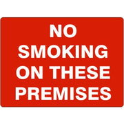 NO SMOKING ON THESE PREMISES - NO SMOKING ON THESE PREMISES, 14X20, Adhesive Vinyl