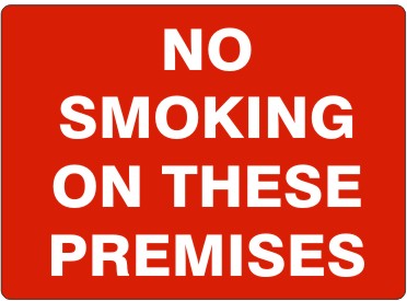 NO SMOKING ON THESE PREMISES