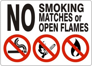 NO SMOKING MATCHES OR OPEN FLAMES WITH NO SMOKING/MATCH