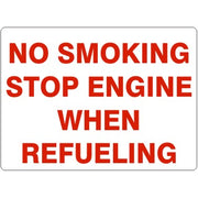 NO SMOKING STOP ENGINE WHEN REFUELING - NO SMOKING STOP ENGINE WHEN REFUELING, 14X20, Adhesive Vinyl