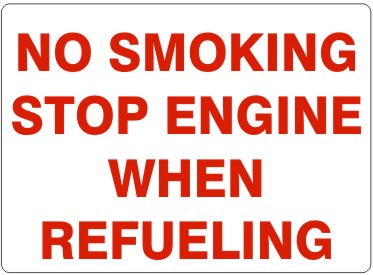 NO SMOKING STOP ENGINE WHEN REFUELING