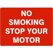 NO SMOKING STOP YOUR MOTOR - NO SMOKING STOP YOUR MOTOR, 14X20, Adhesive Vinyl