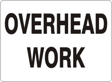 OVERHEAD WORK