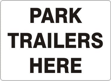 PARK TRAILERS HERE
