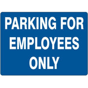 PARKING FOR EMPLOYEES ONLY - PARKING FOR EMPLOYEES ONLY, 14X20, Adhesive Vinyl