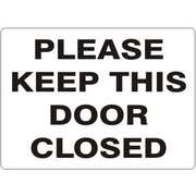 PLEASE KEEP THIS DOOR CLOSED - PLEASE KEEP THIS DOOR CLOSED, 14X20, Adhesive Vinyl