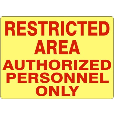 RESTRICTED AREA AUTHORIZED PERSONNEL ONLY - RESTRICTED AREA AUTHORIZED PERSONNEL ONLY, 14X20, Adhesive Vinyl