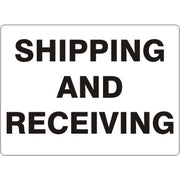 SHIPPING AND RECEIVING - SHIPPING AND RECEIVING, 14X20, Adhesive Vinyl