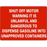 SHUT OFF MOTOR WARNING IT IS UNLAWFUL AND DANGEROUS TO - SHUT OFF MOTOR WARNING IT IS UNLAWFUL AND DANGEROUS TO, 14X20, Adhesive Vinyl