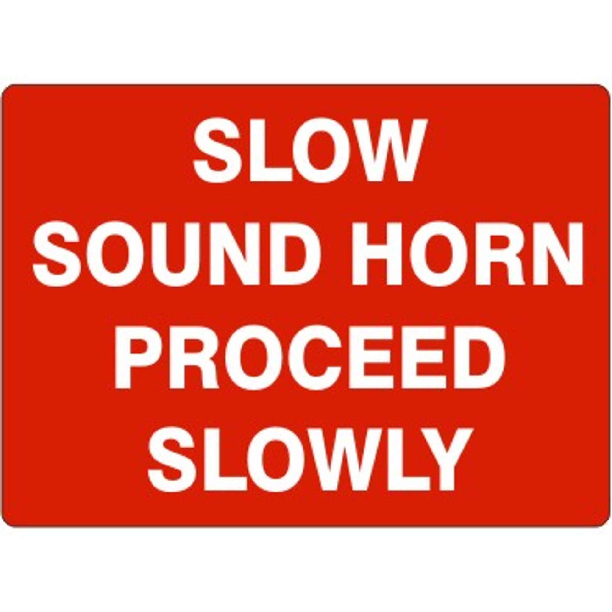 SLOW SOUND HORN PROCEED SLOWLY - SLOW SOUND HORN PROCEED SLOWLY, 14X20, Adhesive Vinyl