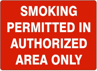 SMOKING PERMITTED IN AUTHORIZED AREA ONLY