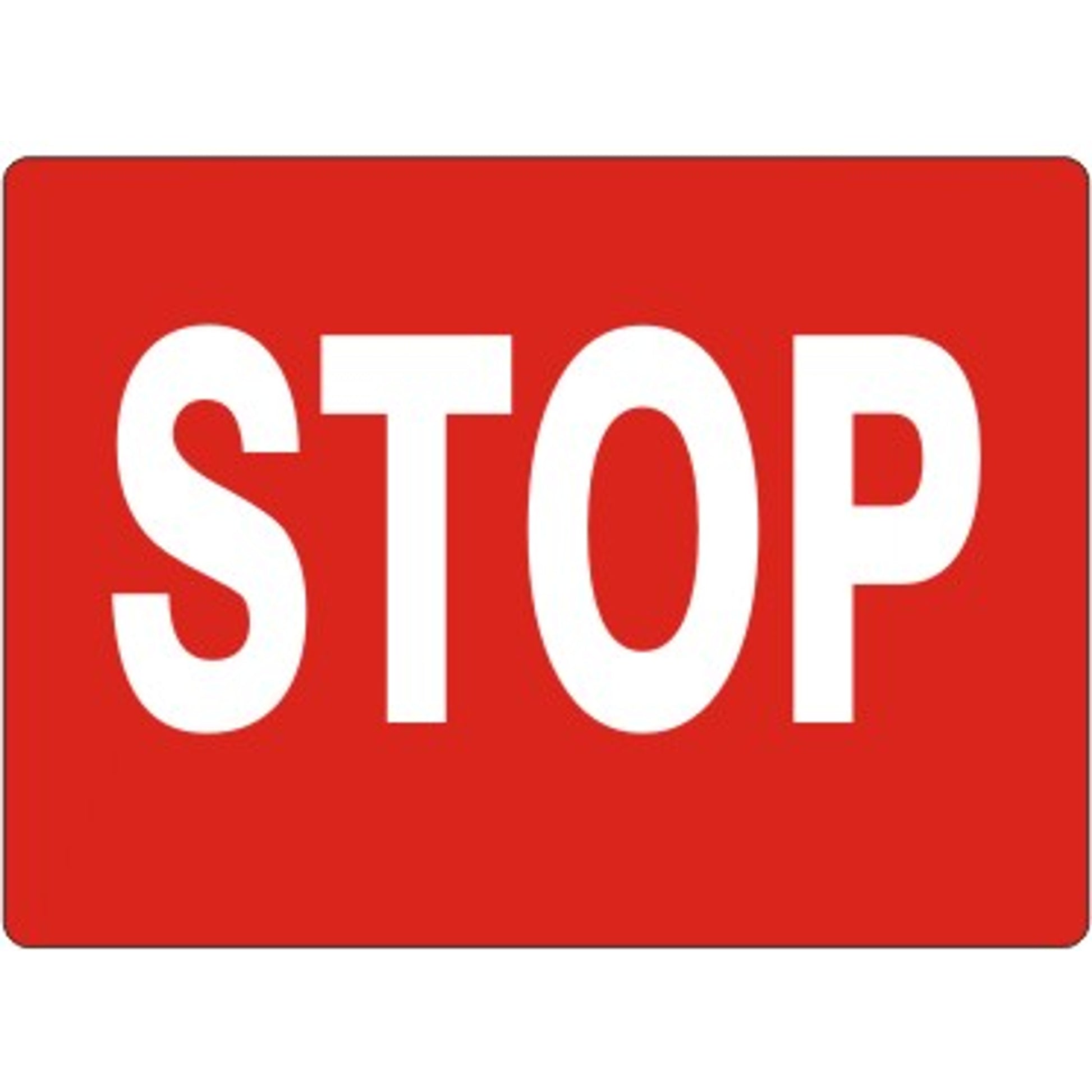 STOP SIGN RECTANGULAR - STOP SIGN RECTANGULAR, 14X20, Adhesive Vinyl