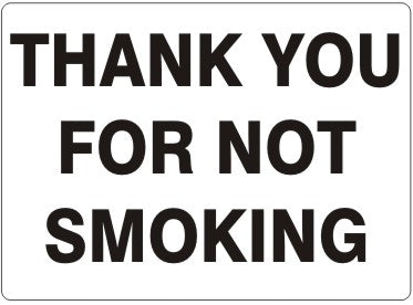 THANK YOU FOR NOT SMOKING