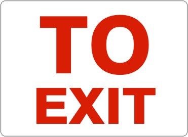 TO EXIT