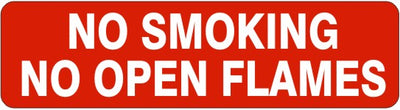 NO SMOKING NO OPEN FLAMES SIGN