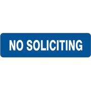 NO SOLICITING - NO SOLICITING, 4X20, Adhesive Vinyl