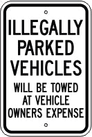 ILLEGALLY PARKED VEHICLES WILL BE TOWED AT VEHICLE OWNER’S EXPENSE