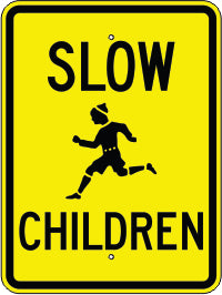 SLOW PICTO CHILDREN - SCHOOL ZONE SIGN