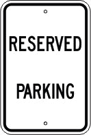 RESERVED PARKING - PARKING CONTROL SIGN