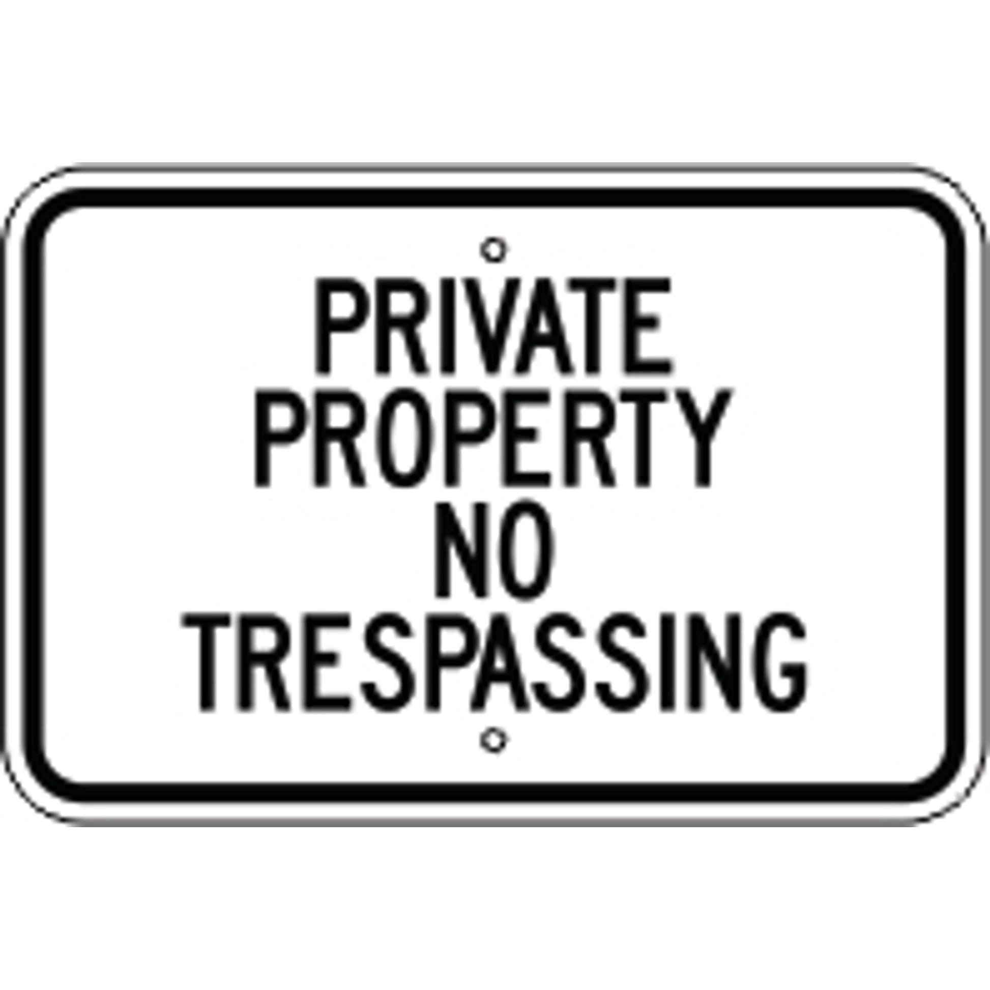 PRIVATE PROPERTY NO TRESPASSING - PRIVATE PROPERTY NO TRESPASSING , 12X18, Aluminum (.080) EGP Reflective
