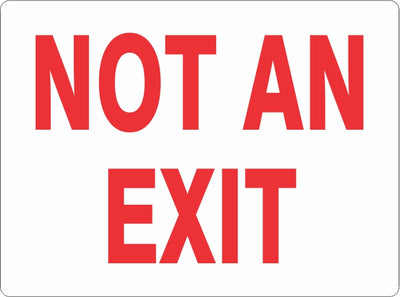 NOT AN EXIT SIGN - RED ON WHITE