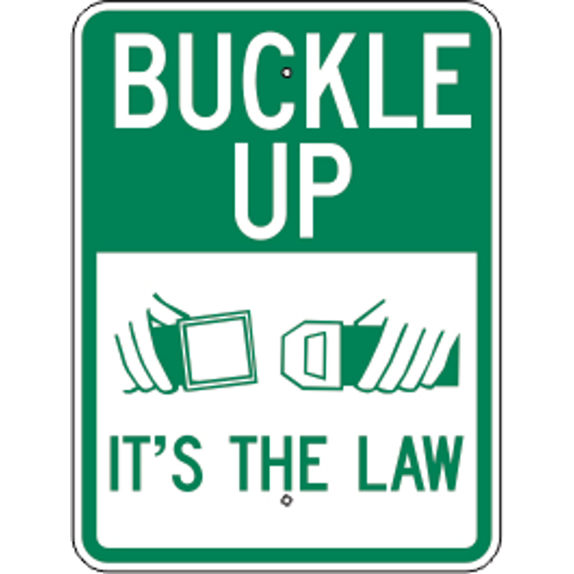 BUCKLE UP PICTO IT’S THE LAW - PARKING CONTROL SIGN - BUCKLE UP PICTO IT’S THE LAW - PARKING CONTROL SIGN, 24X18, Aluminum (.080) EGP Reflective