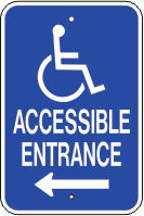 PICTO ACCESSIBLE ENTRANCE WITH LEFT ARROW - HANDICAPPED PARKING SIGN