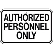 AUTHORIZED PERSONNEL ONLY - AUTHORIZED PERSONNEL ONLY , 12X18, Aluminum (.080) EGP Reflective