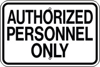 AUTHORIZED PERSONNEL ONLY
