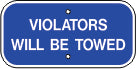 VIOLATORS WILL BE TOWED - HANDICAPPED PARKING SIGN