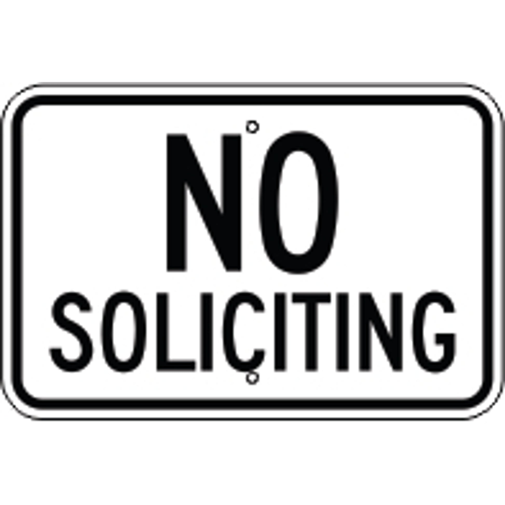 NO SOLICITING - PARKING CONTROL SIGN - NO SOLICITING - PARKING CONTROL SIGN, 12X18, Aluminum (.080) EGP Reflective