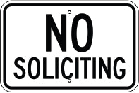 NO SOLICITING - PARKING CONTROL SIGN
